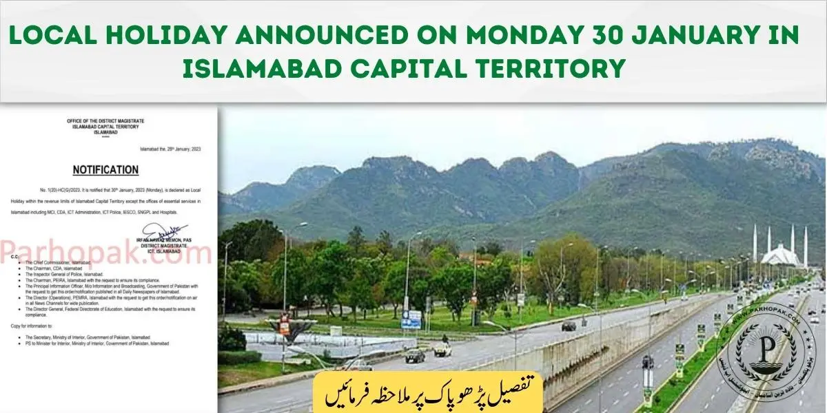 Islamabad Local Holiday announced on Monday 30 January 2023