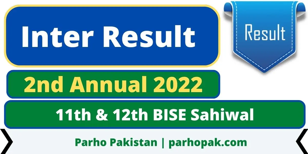 BISE Sahiwal Result 2025 for Intermediate 2nd Annual 2022