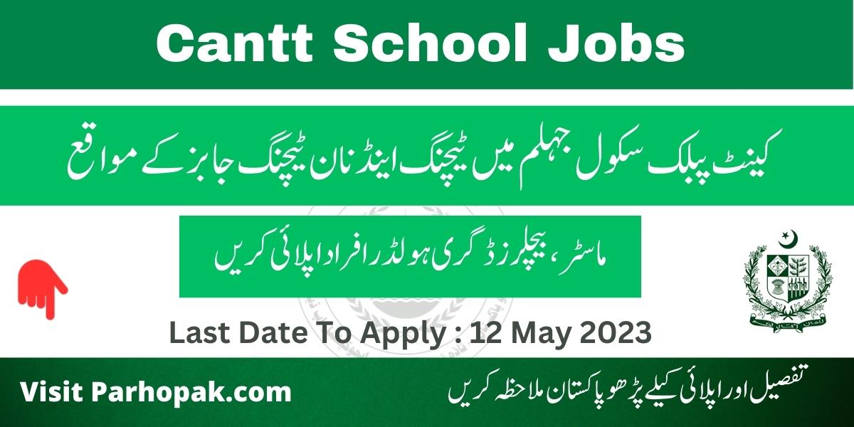 Cantt Public School Jhelum Jobs 2023 apply online
