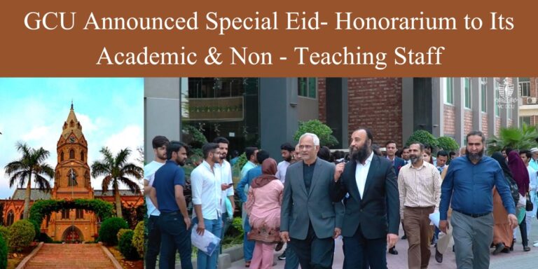 GCU grants special Eid-honorarium to its teaching and non teaching staff