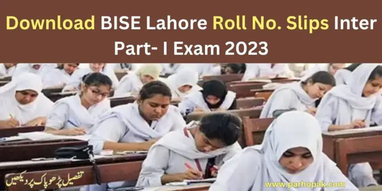 Lahore Board Intermediate Part 1 annual exams 2023 roll no slips