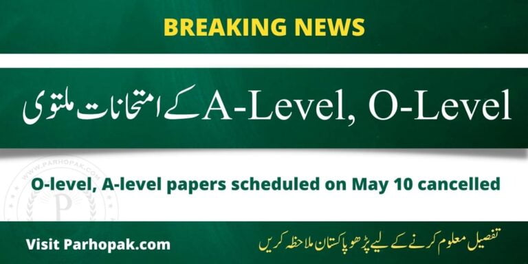 O-level, A-level papers scheduled on May 10 cancelled