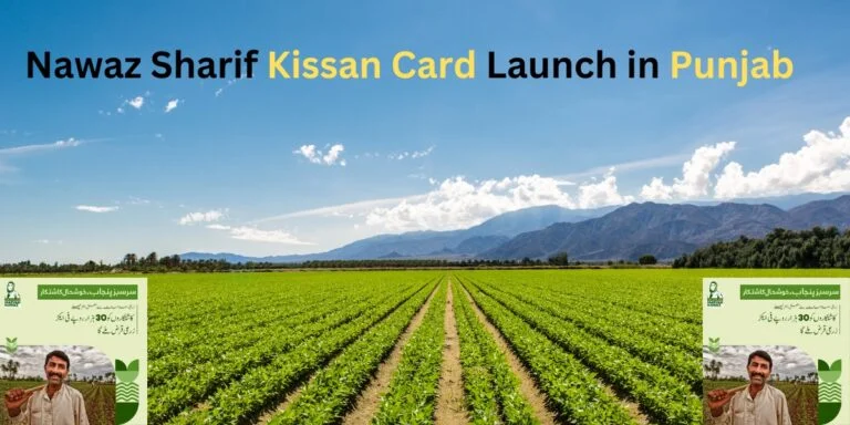 Nawaz Sharif Kissan Card Scheme